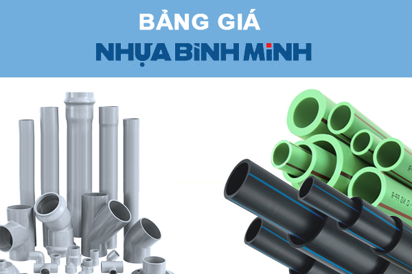 bảng giá ống nhựa Bình Minh, ống nhựa bình minh giá bao nhiêu